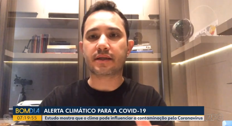 Matéria no Bom dia Sábado – Paraná: “Estudo mostra que o clima pode influenciar a contaminação pelo Coronavírus”